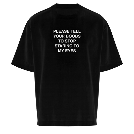 "Please Tell Your Boobs"